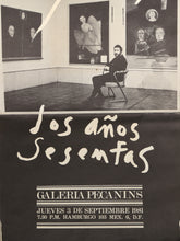 Los Anos Sesentas Exhibition at Galeria Pecanins