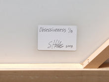 Obsessiveness