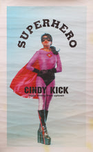 Superhero: Cindy Kick