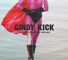 Superhero: Cindy Kick