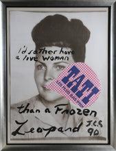 I'd Rather Have a Live Woman than a Frozen Leopard