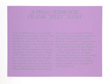 A Final Tomb For Frank 'Jelly' Nash Screenprint | Robert Morris,{{product.type}}