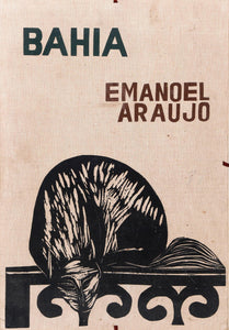 Bahia Woodcut | Emanoel Araujo,{{product.type}}
