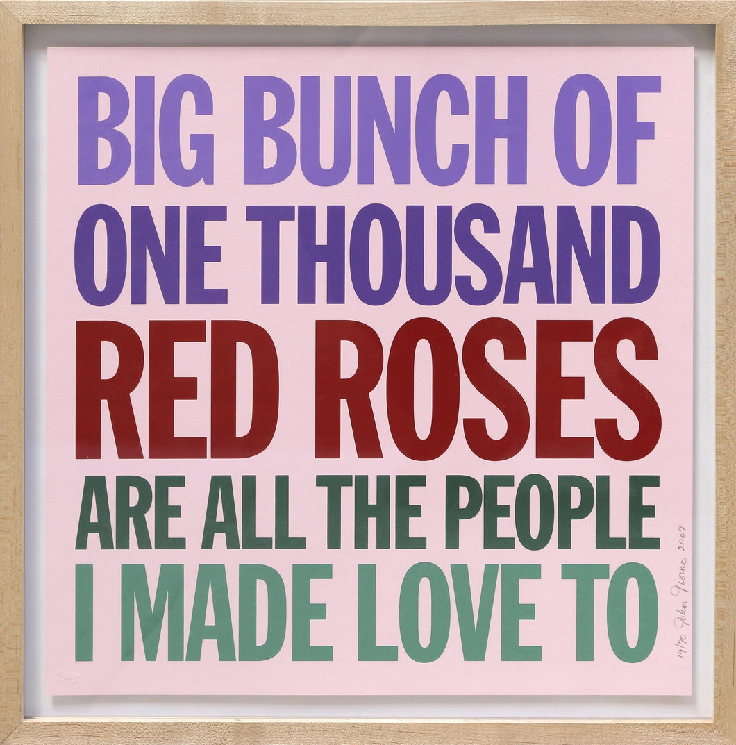 Big Bunch of One Thousand Red Roses... Screenprint | John Giorno,{{product.type}}