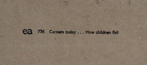 Careers Today... How Children Fail from General Dynamic F.U.N. Portfolio Lithograph | Eduardo Paolozzi,{{product.type}}