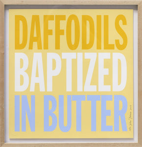 Daffodils Baptized in Butter Screenprint | John Giorno,{{product.type}}