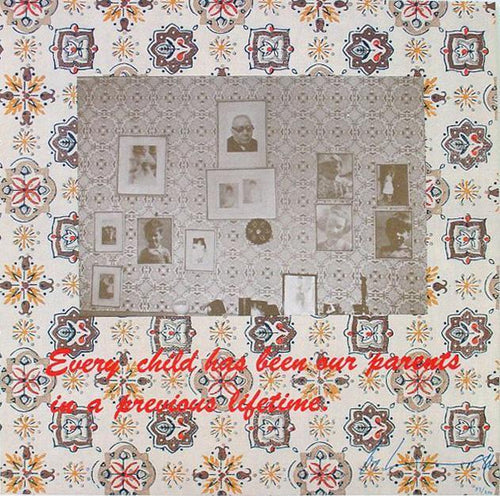 Every Child Has Been Our Parents in a Previous Lifetime Poster | Les Levine,{{product.type}}