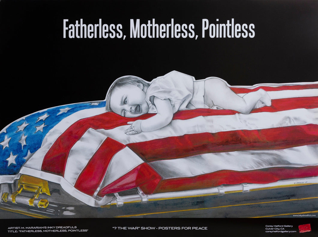 Fatherless, Motherless, Pointless Poster | Michael Mararian,{{product.type}}