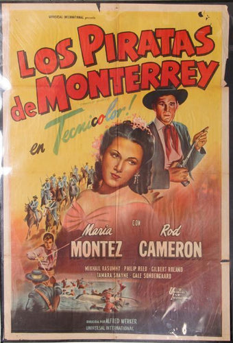 Las Piratas de Monterrey (The Pirates of Monterrey) starring Maria Montez Poster | Unknown Artist - Poster,{{product.type}}