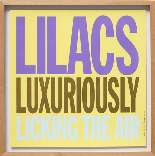 Lilacs Luxuriously Licking the Air Screenprint | John Giorno,{{product.type}}