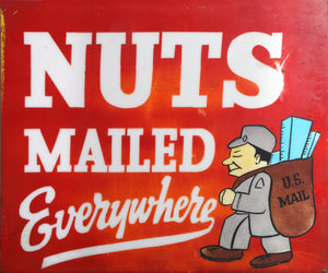 Nuts Mailed Everywhere Antiques | Unknown Artist,{{product.type}}