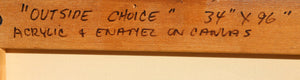 Outside Choice Acrylic | Michael Knigin,{{product.type}}