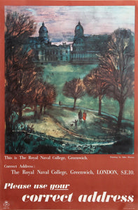 Please Use Your Correct Address - The Royal Naval College, Greenwich London Poster | John Minton,{{product.type}}