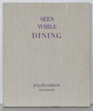 Seen While Dining Portfolio Color | Ralph Gibson,{{product.type}}