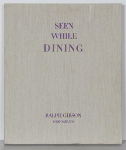 Seen While Dining Portfolio Color | Ralph Gibson,{{product.type}}