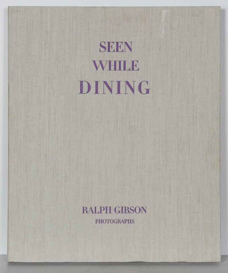 Seen While Dining Portfolio Color | Ralph Gibson,{{product.type}}