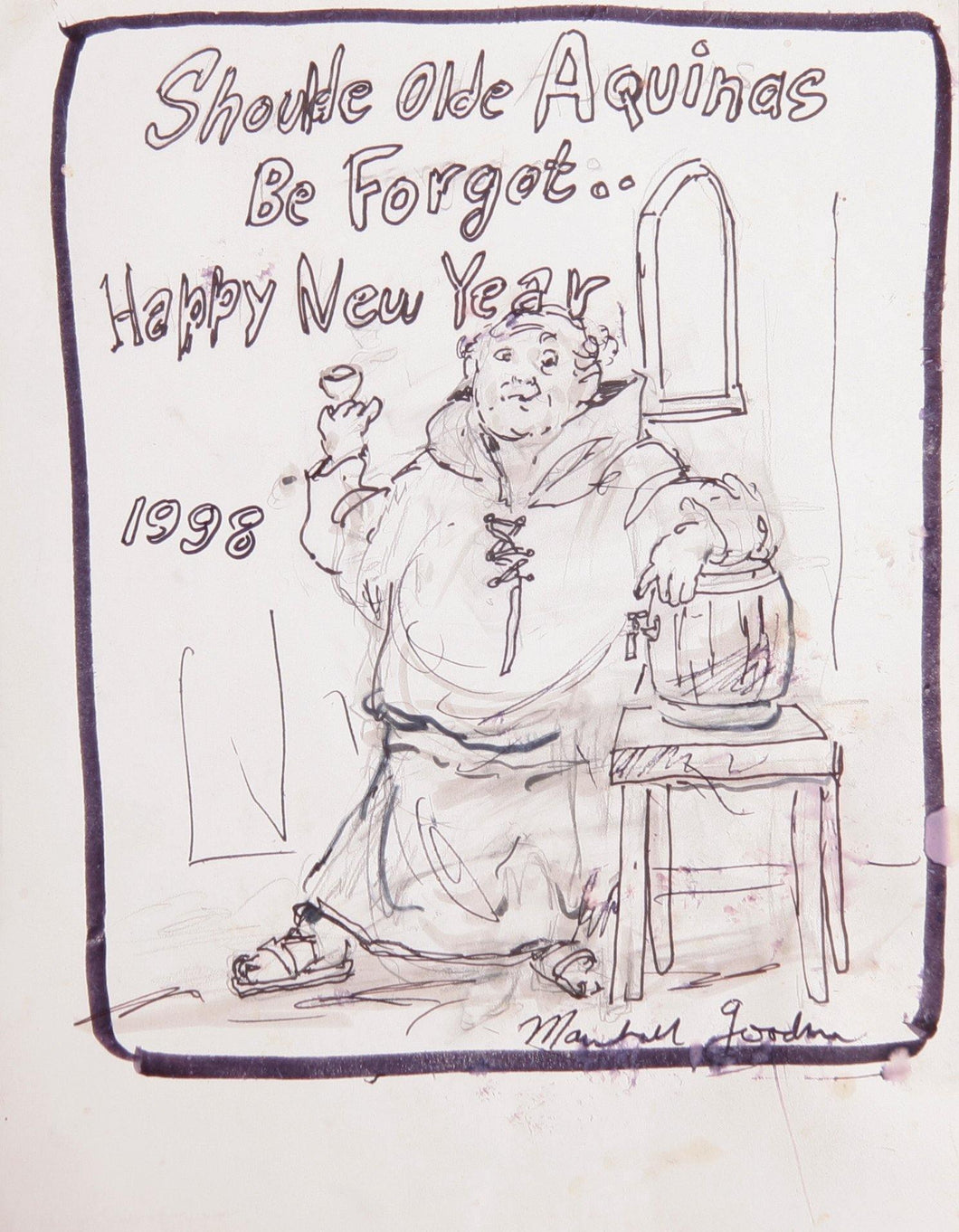 Shoulde Olde Aquinas Be Forgot...Happy New Year Ink | Marshall Goodman,{{product.type}}
