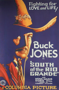 South of the Rio Grande Poster | Unknown Artist - Poster,{{product.type}}