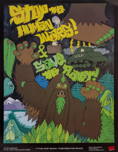 Stop the Human Wars poster | Bigfoot,{{product.type}}