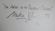 The Arrival of the Rainbow Children Color | Micha Klein,{{product.type}}