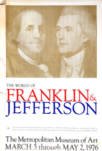 The World of Franklin and Jefferson at the Metropolitan Museum of Art Poster | Unknown Artist,{{product.type}}