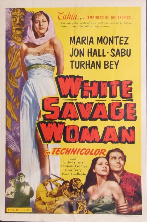 White Savage Woman starring Maria Montez Poster | Unknown Artist - Poster,{{product.type}}